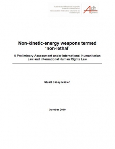 Cover of Non-Kinetic-Energy Weapons Termed Non Lethal