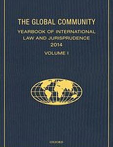 Cover of the book The Global Community Yearbook of International Law and Jurisprudence 2014