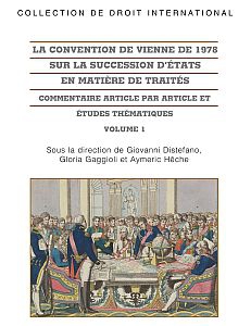 Book cover of La convention de Vienne de 1978 sur la succession d'États en matière de traités